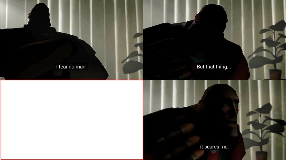 i-fear-no-man